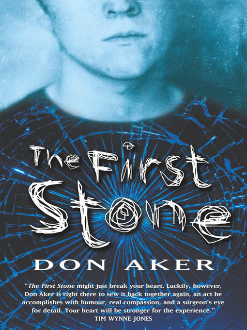 Title details for The First Stone by Don Aker - Available